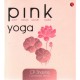 Pink Yoga (Paperback) by C. P. Sharma